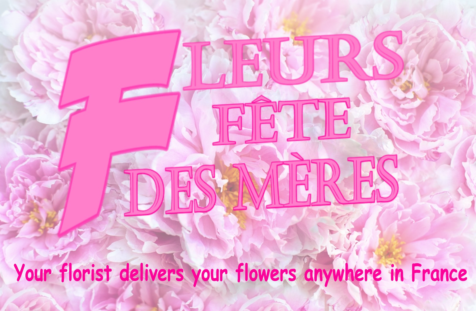MOTHER'S DAY FLOWERS BAGNOLET 93