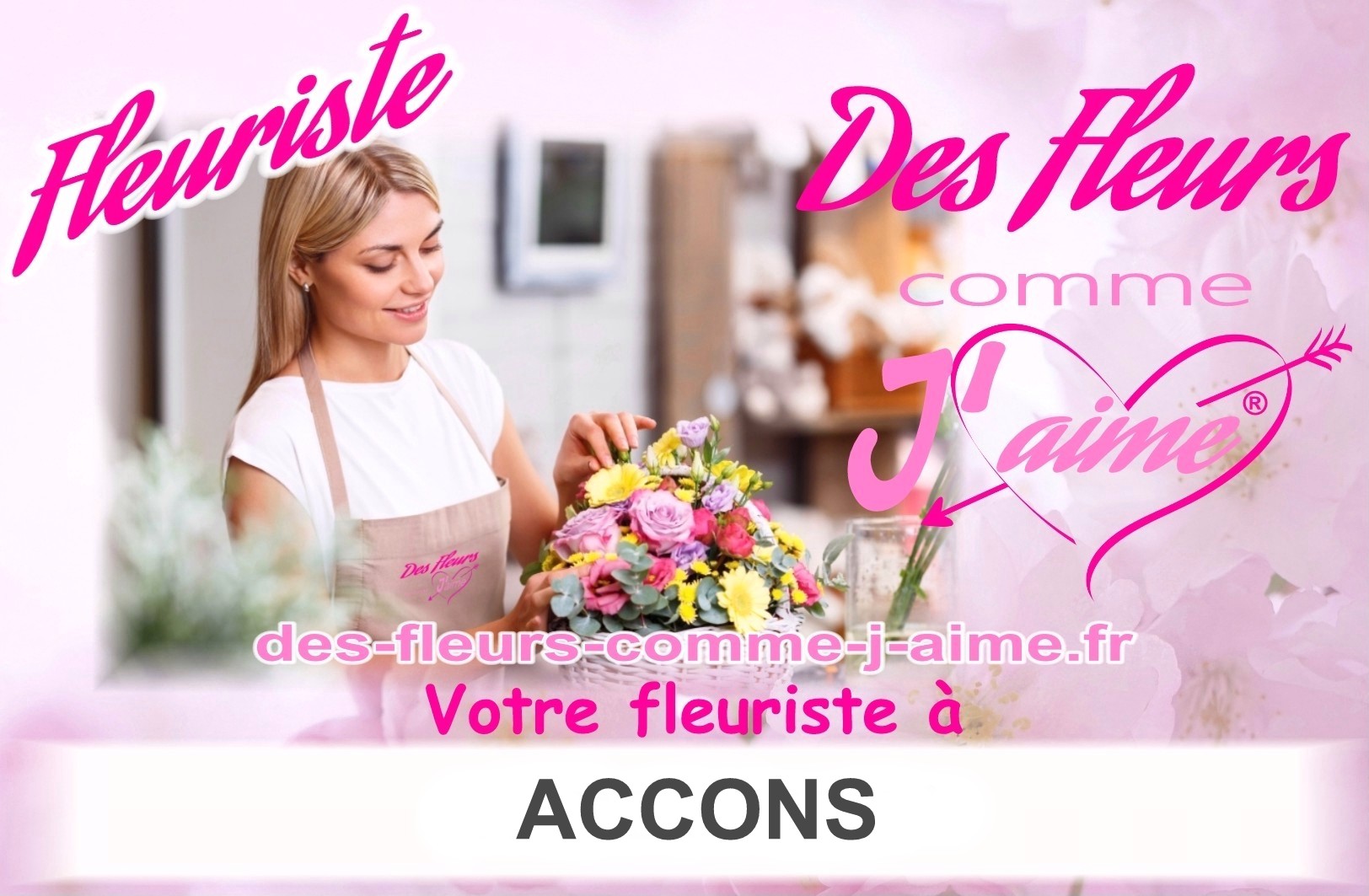 FLEURISTE ACCONS faire livrer des fleurs - LIVRAISON FLEURS ACCONS  - ENVOI FLEURS ACCONS - FLEURS NAISSANCE ACCONS - FLEURS MARIAGE ACCONS - FLEURS ANNIVERSAIRE ACCONS - FLEURS DEUIL ACCONS - LIVRER FLEURS ACCONS - FLEURISTE ACCONS
